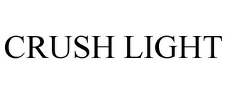 CRUSH LIGHT