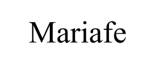 MARIAFE