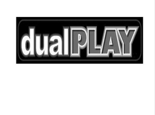 DUAL PLAY