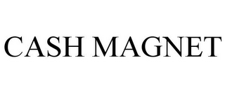 CASH MAGNET