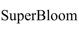 SUPERBLOOM