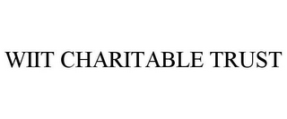 WIIT CHARITABLE TRUST