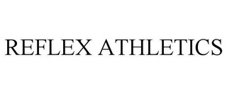 REFLEX ATHLETICS