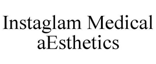 INSTAGLAM MEDICAL AESTHETICS