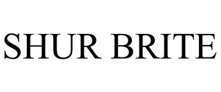 SHUR BRITE