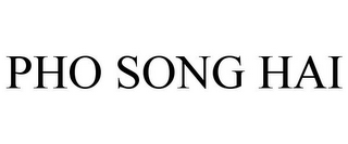 PHO SONG HAI