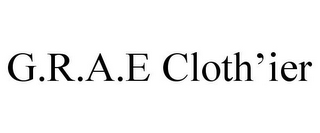 G.R.A.E CLOTH'IER