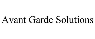 AVANT GARDE SOLUTIONS