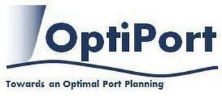 OPTIPORT TOWARDS AN OPTIMAL PORT PLANNING