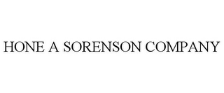 HONE A SORENSON COMPANY