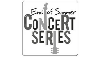 END OF SUMMER CONCERT SERIES