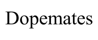 DOPEMATES