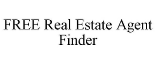 FREE REAL ESTATE AGENT FINDER