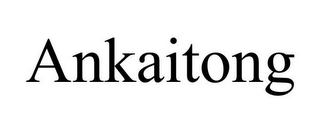 ANKAITONG