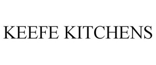 KEEFE KITCHENS