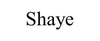 SHAYE