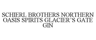 SCHIERL BROTHERS NORTHERN OASIS SPIRITS GLACIER'S GATE GIN