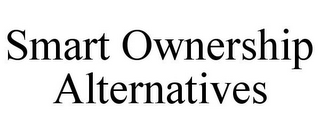 SMART OWNERSHIP ALTERNATIVES