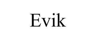 EVIK