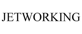 JETWORKING