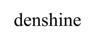 DENSHINE