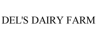 DEL'S DAIRY FARM