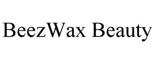 BEEZWAX BEAUTY