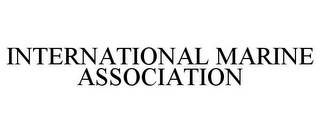 INTERNATIONAL MARINE ASSOCIATION