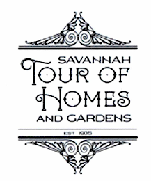 SAVANNAH TOUR OF HOMES AND GARDENS EST.1935