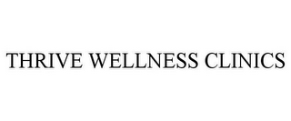 THRIVE WELLNESS CENTERS