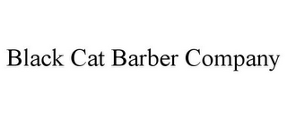 BLACK CAT BARBER COMPANY