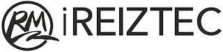 RM IREIZTEC