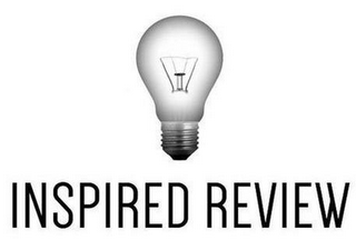 INSPIRED REVIEW