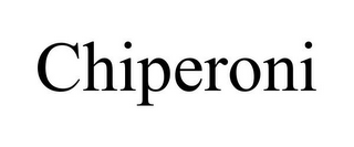 CHIPERONI