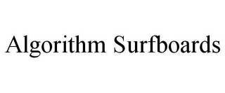 ALGORITHM SURFBOARDS