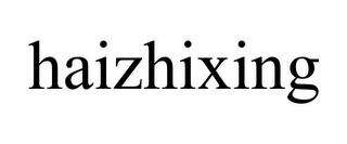 HAIZHIXING