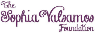 THE SOPHIA VALSAMOS FOUNDATION