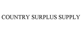 COUNTRY SURPLUS SUPPLY