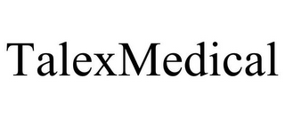 TALEXMEDICAL