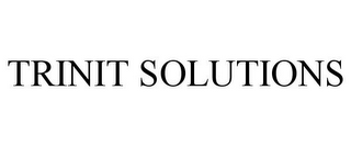 TRINIT SOLUTIONS