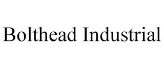 BOLTHEAD INDUSTRIAL