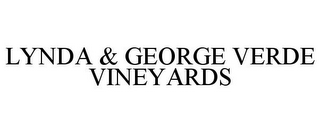 LYNDA & GEORGE VERDE VINEYARDS