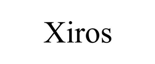 XIROS