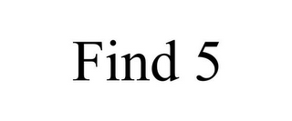 FIND 5