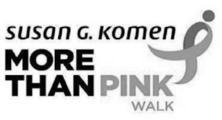 SUSAN G. KOMEN MORE THAN PINK WALK