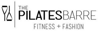 THE PILATESBARRE FITNESS + FASHION