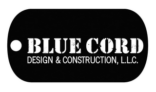 BLUE CORD DESIGN & CONSTRUCTION, L.L.C.