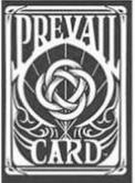 PREVAIL CARD