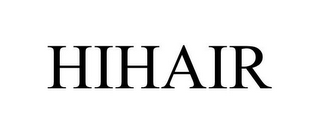 HIHAIR