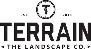 T TERRAIN THE LANDSCAPE CO. EST. 2018